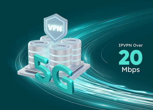 IPVPN Over 5G 20Mbps